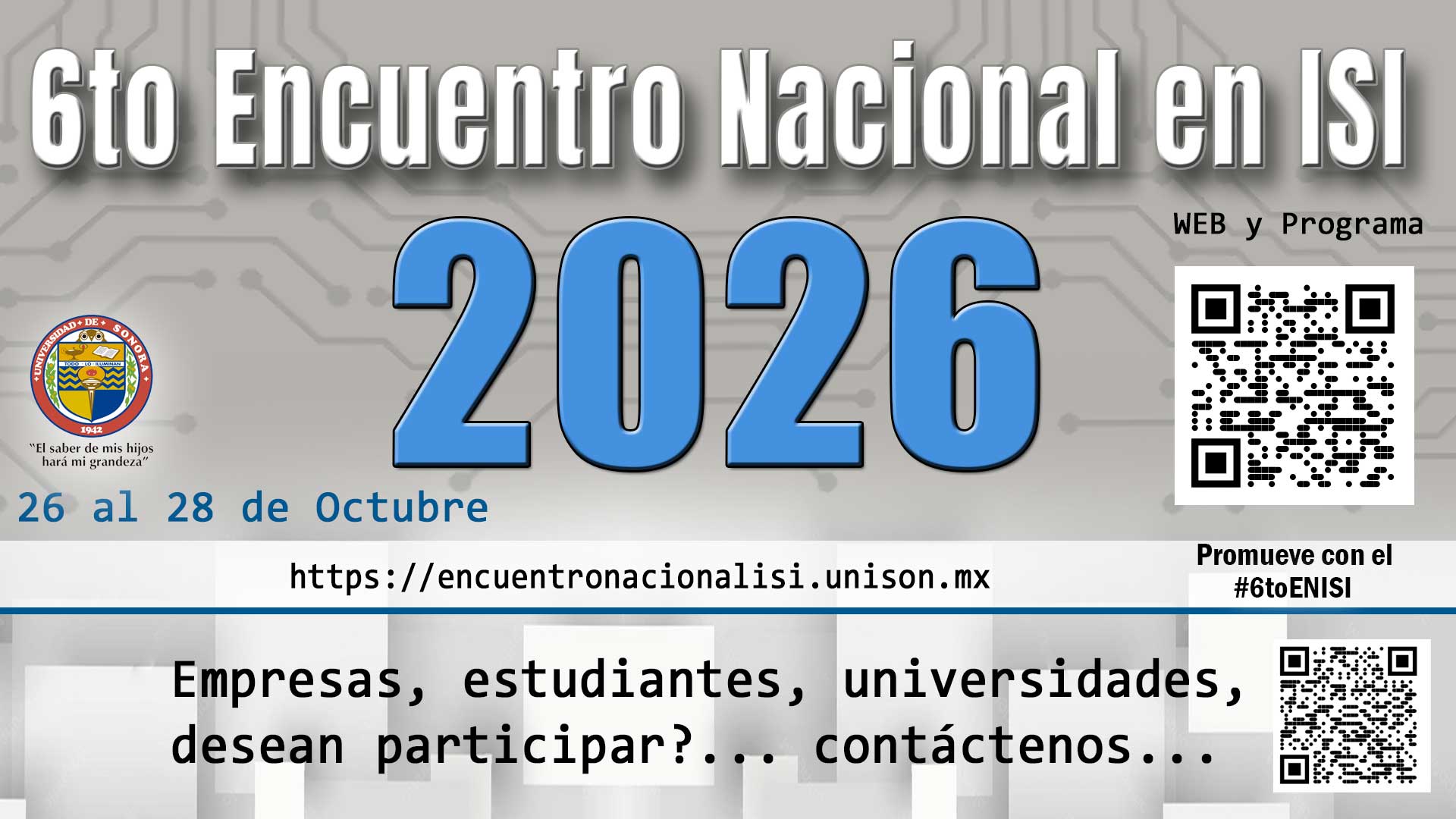 6to Encuentro Nacional en ISI 2026 — Universidad de Sonora, del 26 al 28 de octubre